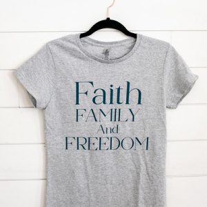 Faith Family and Freedom